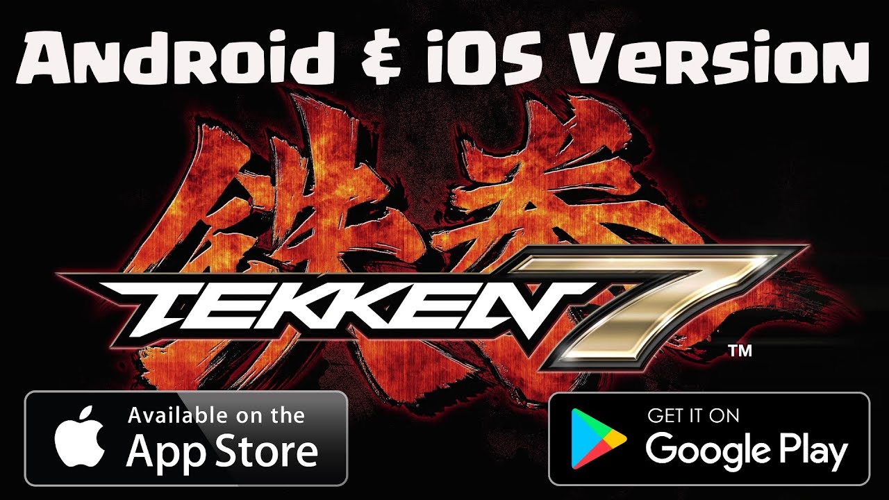 tekken 7 free download apk
